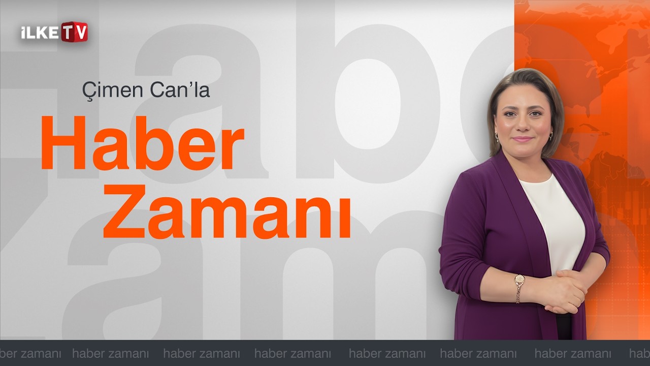 #CANLI | Çimen Can'la #HaberZamanı