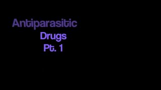 Antiparasitics Pt. 1 (VETERINARY TECHNICIAN EDUCATION)