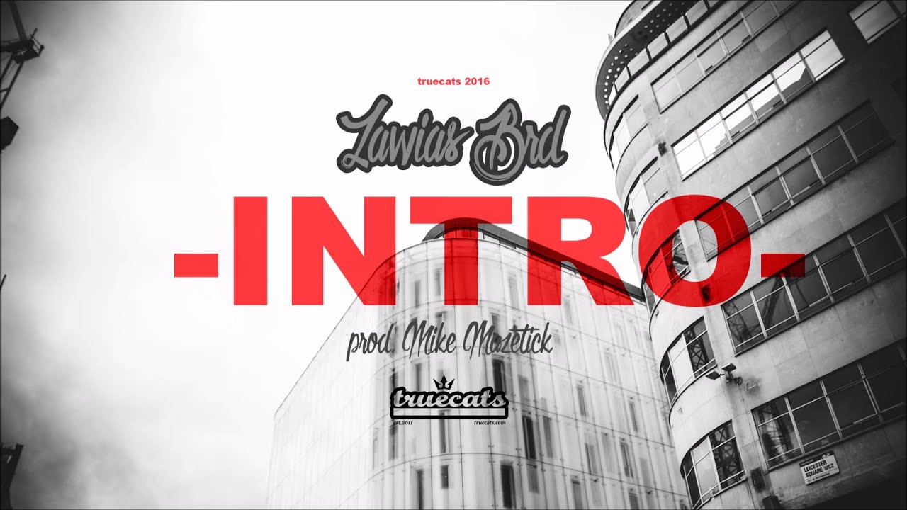 Zawias Brd - Intro ( prod. TRUECATS )
