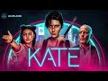 Ek Assassin ki Aakhri Jung | Kate 2021 Movie Explained