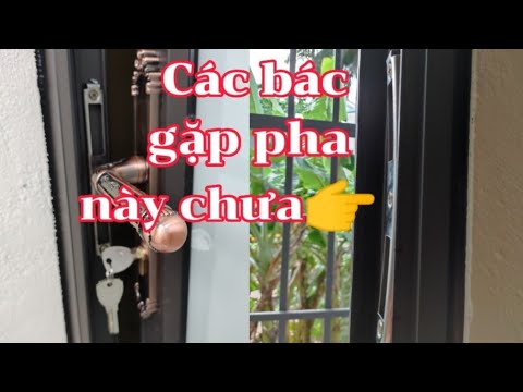 Mẹo hay và thủ thuật bắt khóa cửa nhôm _ Good tips and tricks for catching keys