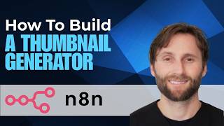 How to Build a Thumbnail Generator with n8n [2026 Guide]