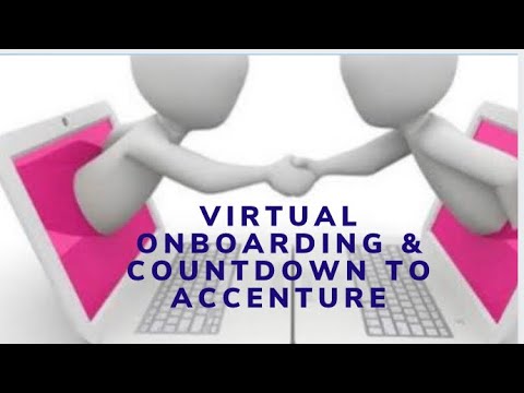 Virtual Onboarding At Accenture | Countdown to Accenture?