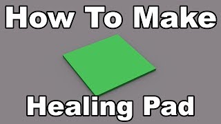 How To Make A Healing Pad | Roblox Scripting