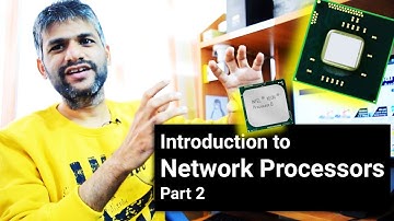 0x1d8 Introduction to Network Processors (NPU) - Part 2 #networking #cpu #hardware #linux