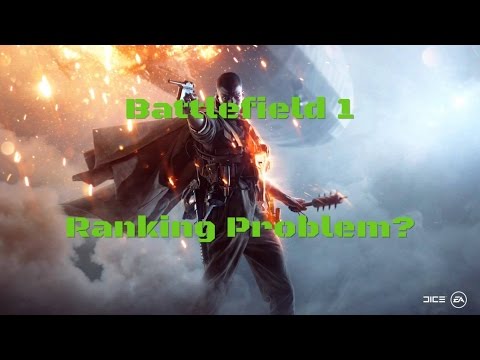 Battlefield 1 Ranking Problem