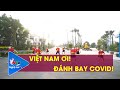 VIỆT NAM ƠI! ĐÁNH BAY COVID! - MINH BETA | NGHỆ AN TV