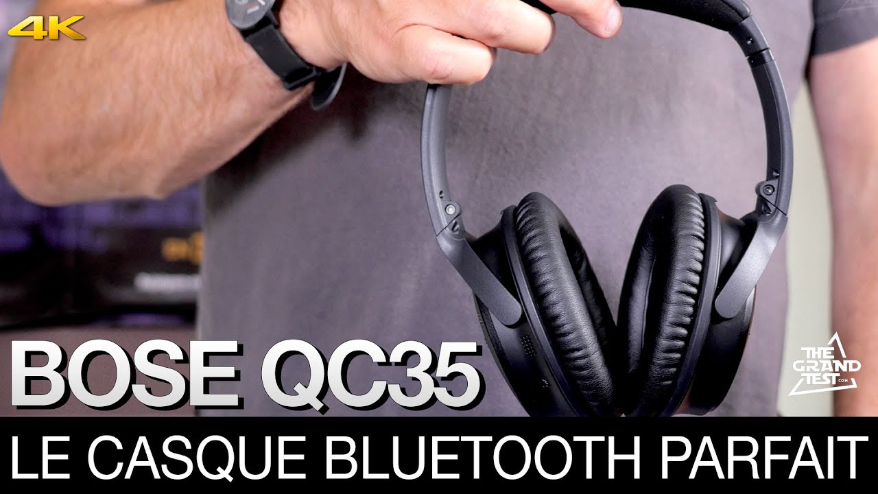 Bose QC35 : le casque bluetooth parfait 