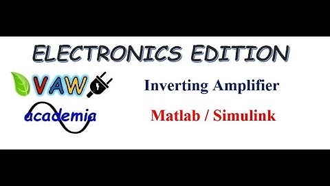 Inverting Amplifier with Matlab/Simscape