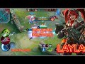 LAYLA DIED FIRST 8 MINS 9 TIMES LAYLA 14 KILLS AND DEADLY LATE GAME MM~MLBB