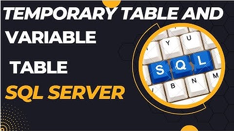 Temporary Table and Variable Table in SQL Part 2/3 | Learn SQL | @DataScience2023