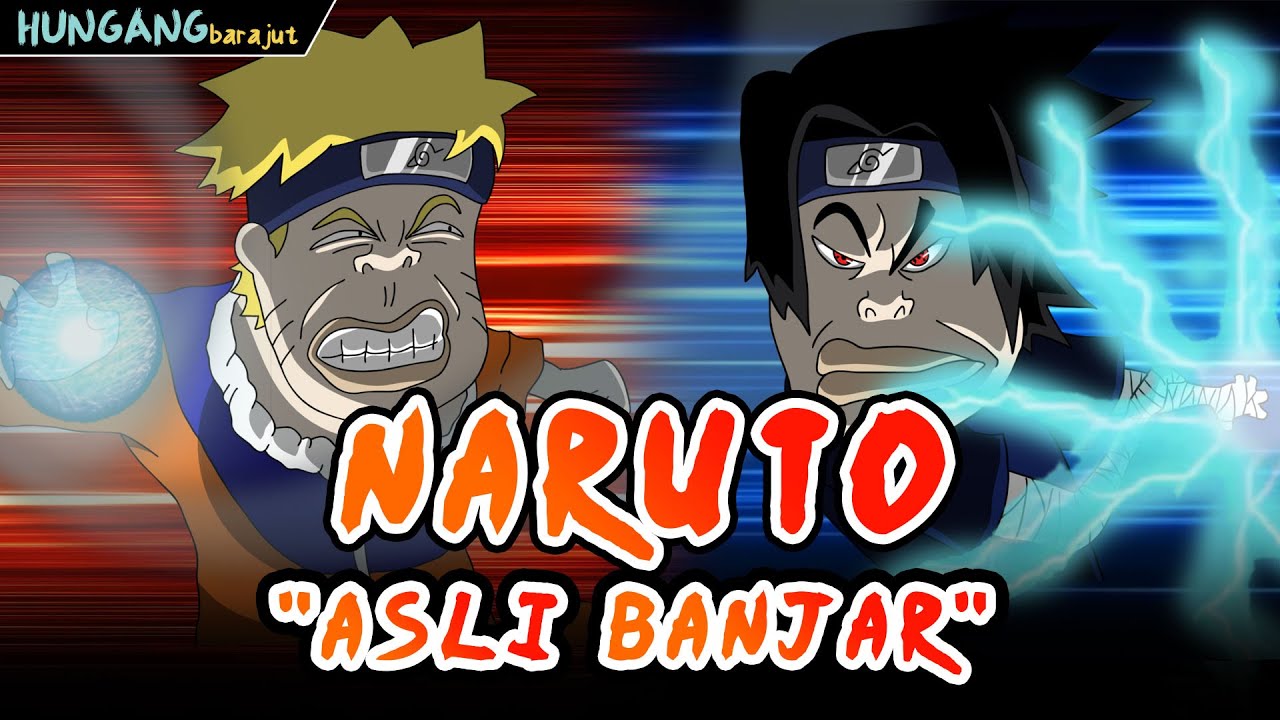  Animasi  Lucu  Banjar NARUTO  ASLI BANJAR YouTube