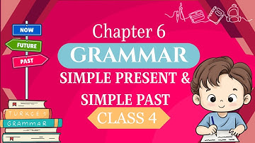 Simple Present and Simple Past || Chapter-6 || Kiddies World