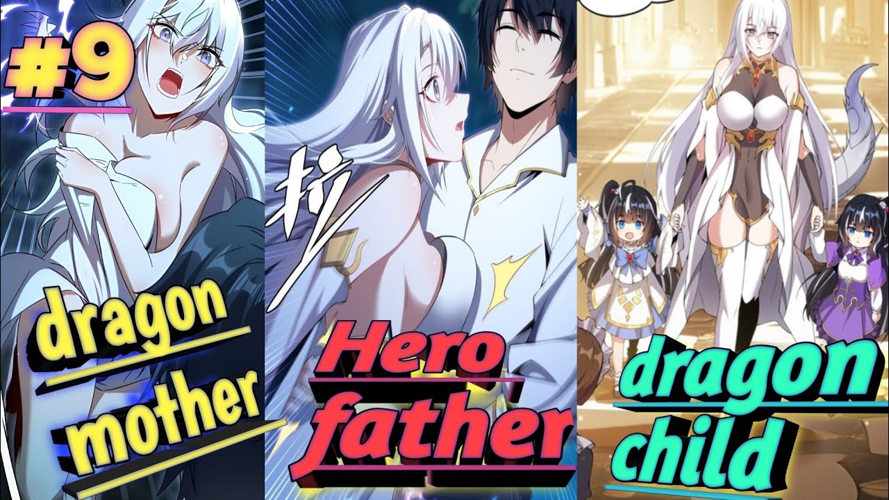 [9] Shut Up, Evil Dragon, I Don't Want To Raise A Child With You