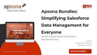 Webinar | Apsona Bundles: Simplifying Salesforce Data Management for Everyone