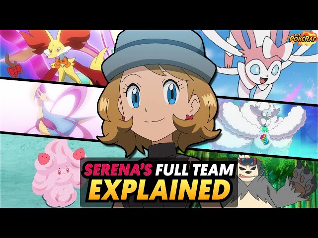 Serena's Full Pokémon Team EXPLAINED (Pokémon XY&Z/Pokémon Journeys) 