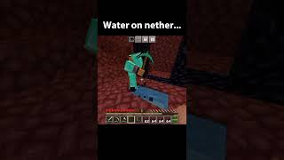 Water on nether #minecraft #shorts