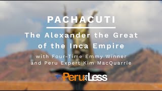 Pachacuti (Passport to Peru Highlights)