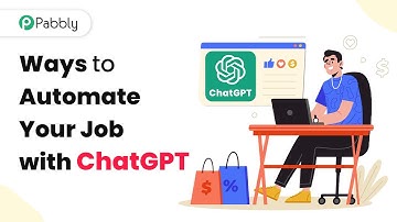 5 Ways to Automate Your Job with ChatGPT