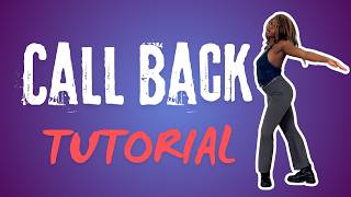 Call Back By Don Tor* Dance Tutorial (Intermediate Friendly)