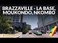 Je tamne avec moi jusqu nkombo brazzaville  nord via la base moukondo