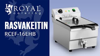 Rasvakeitin Rcef-16Ehb Royal Catering Tuote-Esittely