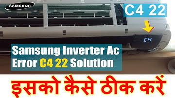 samsung inverter ac c422 error code / How to Solve Samsung inverter AC C4 22 Error and fix!