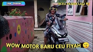 Wow Ceu fiyah punya motor baru canggih gaes 😍🤣