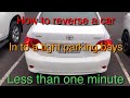 How to reverse a car in to a tight parking bays (less than one minute)