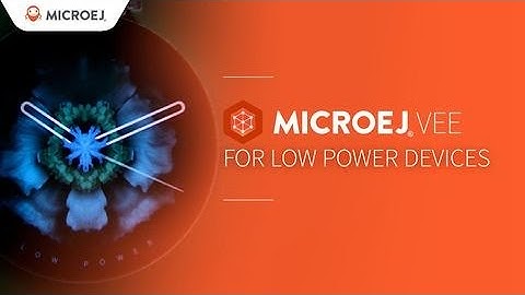 How to achieve 40 days on one charge by using MICROEJ VEE on NXP i.MX RT595 MCU for Wearables