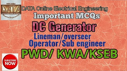 Pump operator KWA|Lineman PWD/Sub engineer KSEB|MCQs-DC Generator|PSC online coaching classes