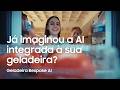 Já imaginou a AI integrada à sua geladeira? | Geladeira Bespoke AI | Samsung