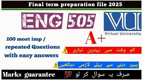 Eng505 Finalterm preparation full|sbjctive prep in fewmnts👀|100 imp.repetd Q