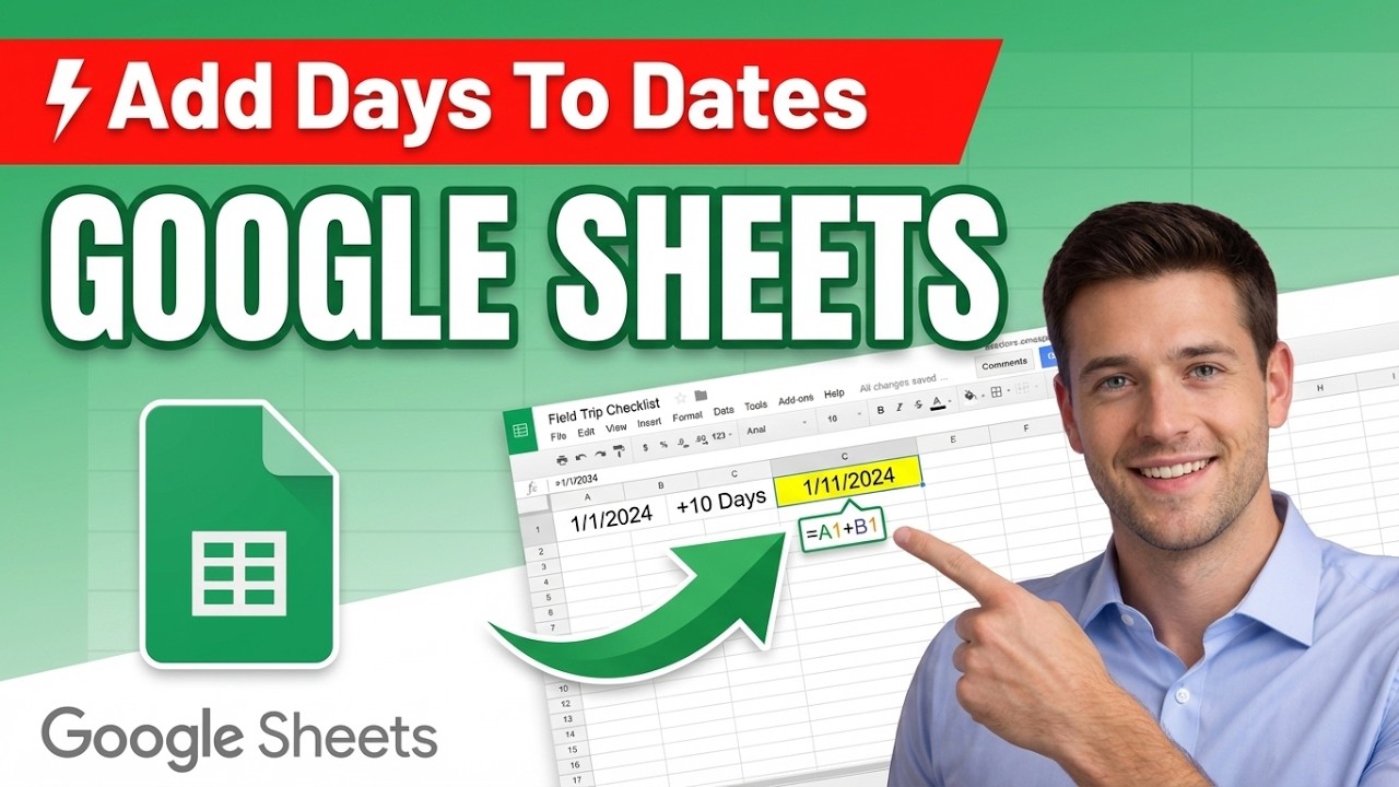 How To Add Days To Dates In Google Sheets (Updated 2026 Step-by-Step ...