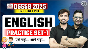 DSSSB 2025 | ENGLISH : PRACTICE SET 1 CLASS for DSSSB EXAM 2025 | BY ADHYAYAN MANTRA