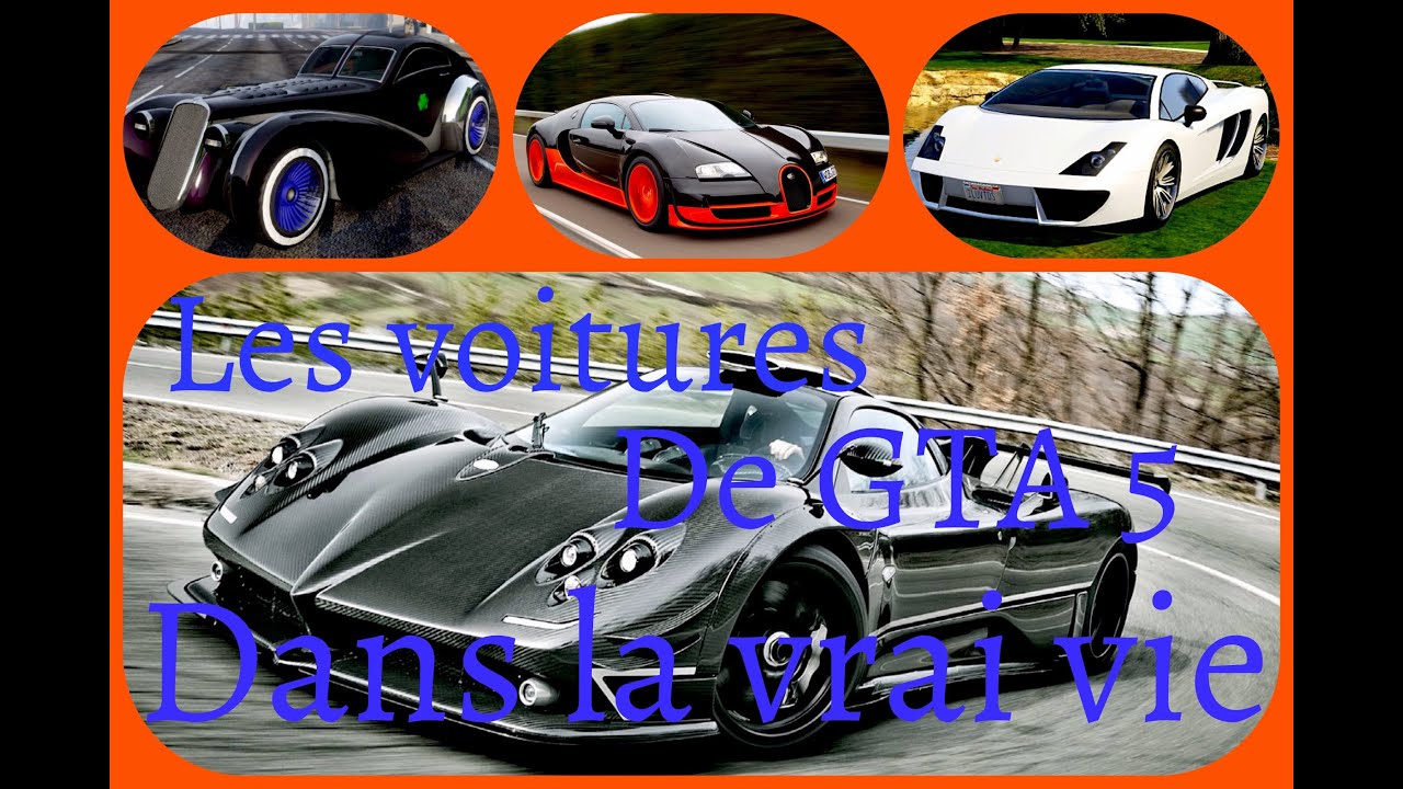les voitures de gta 5 dans la vrai vie les voitures de gta 5 dans la vrai vie