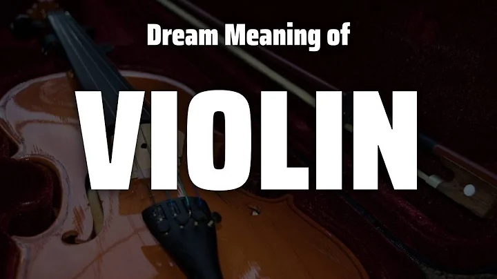 Descubre el significado y simbolismo de soñar con un violín