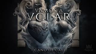 Cano De Cali ft 8Uno - Vamos A Volar