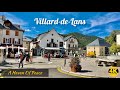 Villarddelans france  4k a haven of peace