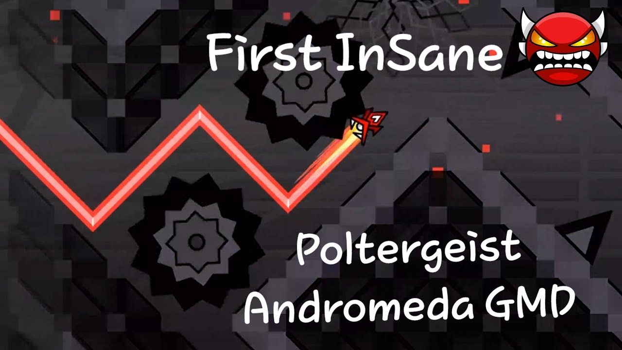 [HARDEST] Poltergeist by Andromeda GMD 100% Geometry Dash - YouTube