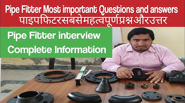 Pipe fitter interview in hindi | fitter job interview top Questions | Fabrication With Shoaib
