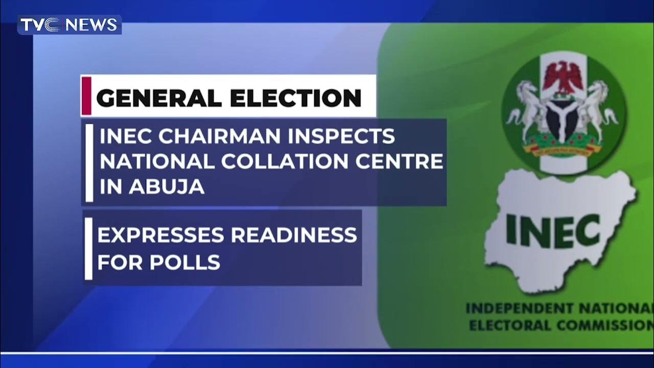 INEC Chairman Inspects National Collation Centre In Abuja YouTube