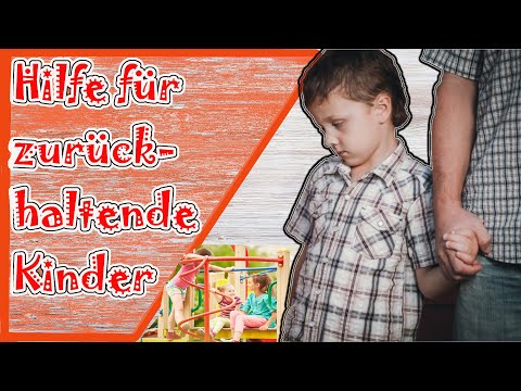 Video: Wenn Sie Ein Schüchternes Kind Haben