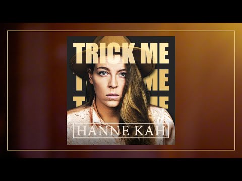KAH - Trick Me (official video)
