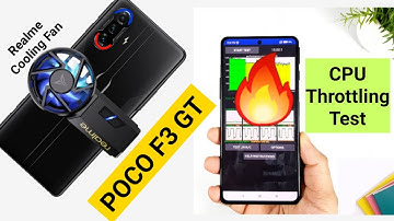 Poco F3 GT CPU Throttling Test Using Realme Cooling Fan 🔥🔥🔥
