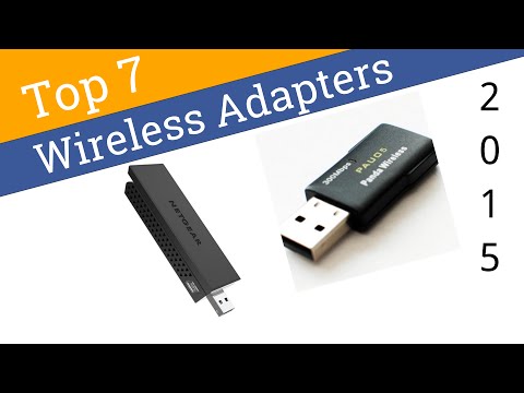 7 Best Wireless Adapters 2015