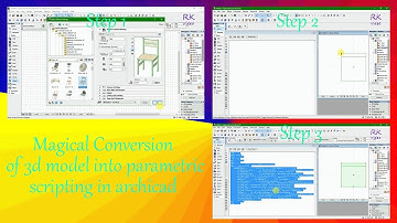 Convert magically 3d model into Parametric Scripting in Archicad GDL