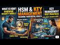 HSM   Key Management