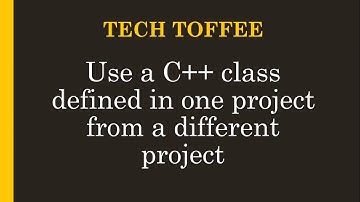 Use a C++ class in a different project