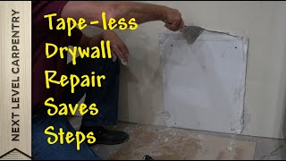 Tapeless Drywall Repair